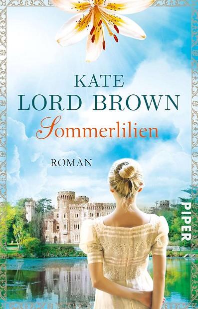 LILIENSOMMER | 9783492311373 | LORD BROWN, KATE