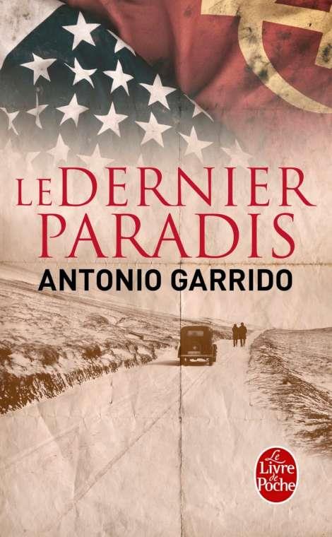 DERNIER PARADIS, LE | 9782253086758 | GARRIDO, ANTONIO