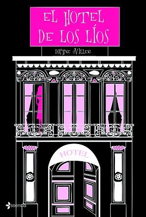HOTEL DE LOS LIOS, EL | 9788408108474 | UVILLER, DAPHNE