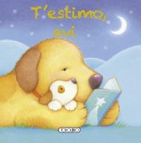 T' ESTIMO, AVI | 9788499137933 | DIVERSOS AUTORS