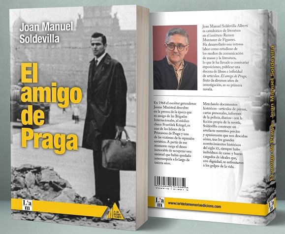 AMIGO DE PRAGA, EL | 9788412020717 | SOLDEVILLA I ALBERTÍ, JOAN MANUEL