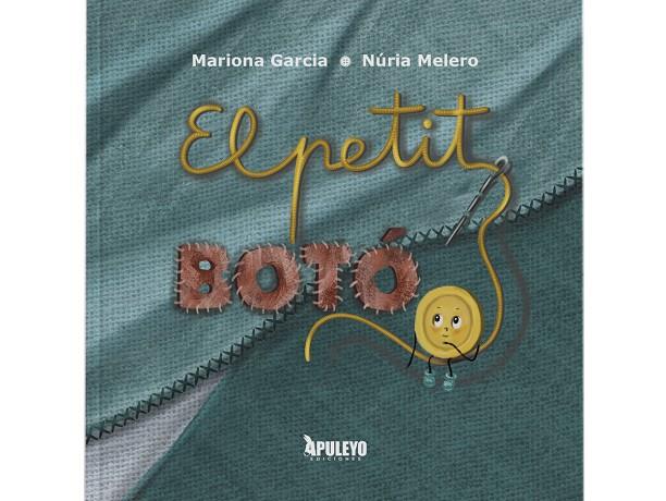 PETIT BOTÓ, EL | 9788410603707 | GARCÍA ESTEBAN, MARIONA