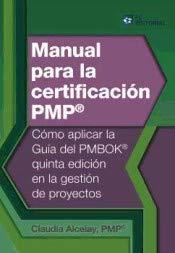 MANUAL PARA LA CERTIFICACION PMP | 9788415781837 | ALCELAY, CLAUDIA