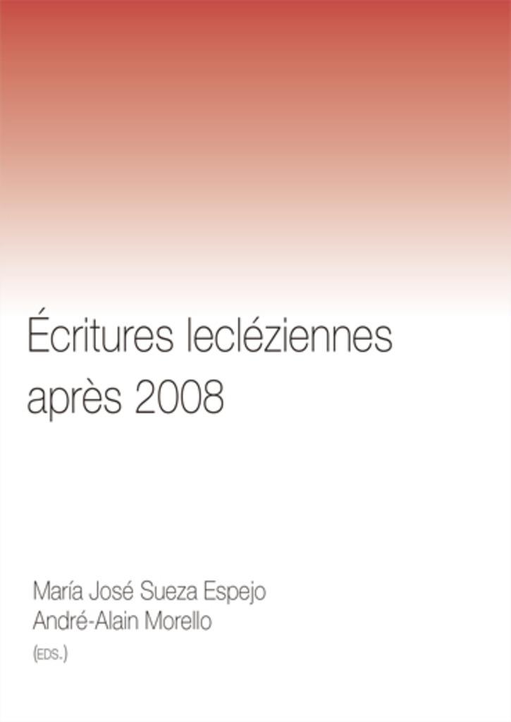 ECRITURES LECLEZIENNES APRES 2008 | 9788413693156 | SUEZA ESPEJO, MARIA JOSE / MORELLO, ANDRE ALAIN