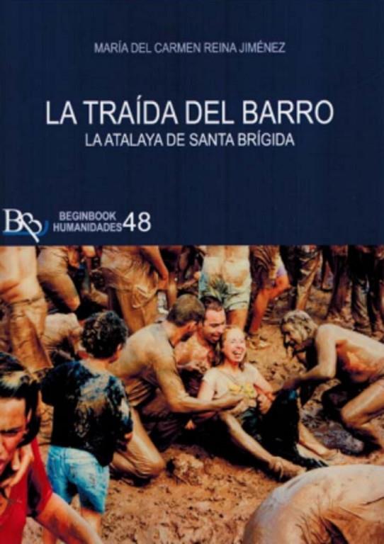 TRAIDA DEL BARRO, LA | 9788412734669 | REINA JIMENEZ, MARÍA DEL CARMEN