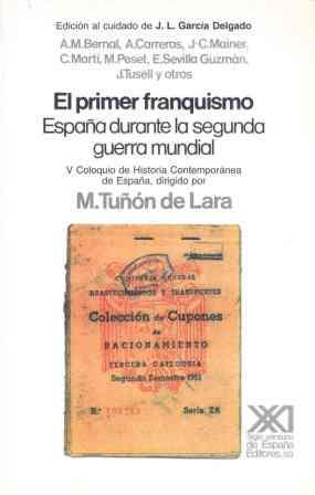 PRIMER FRANQUISMO | 9788432306778 | GARCIA DELGADO,  JOSE LUIS