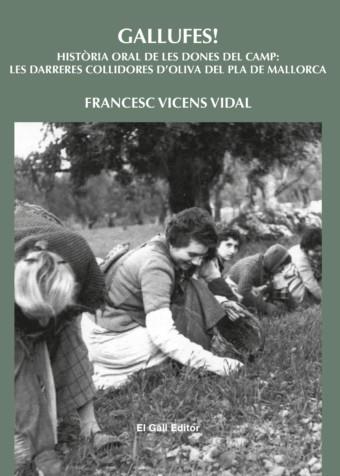 GALLUFES | 9788419321497 | VICENS VIDAL, FRANCESC