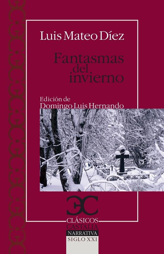 FANTASMAS DE INVIERNO | 9788497405669 | DÍEZ, LUIS MATEO