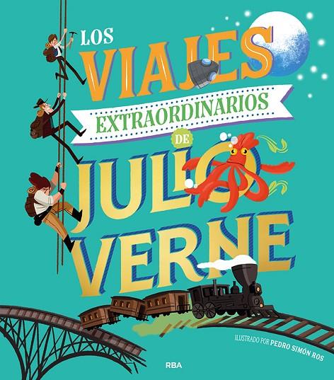 VIAJES EXTRAORDINARIOS DE JULIO VERNE, LOS | 9788427219571 | VERNE, JULIO