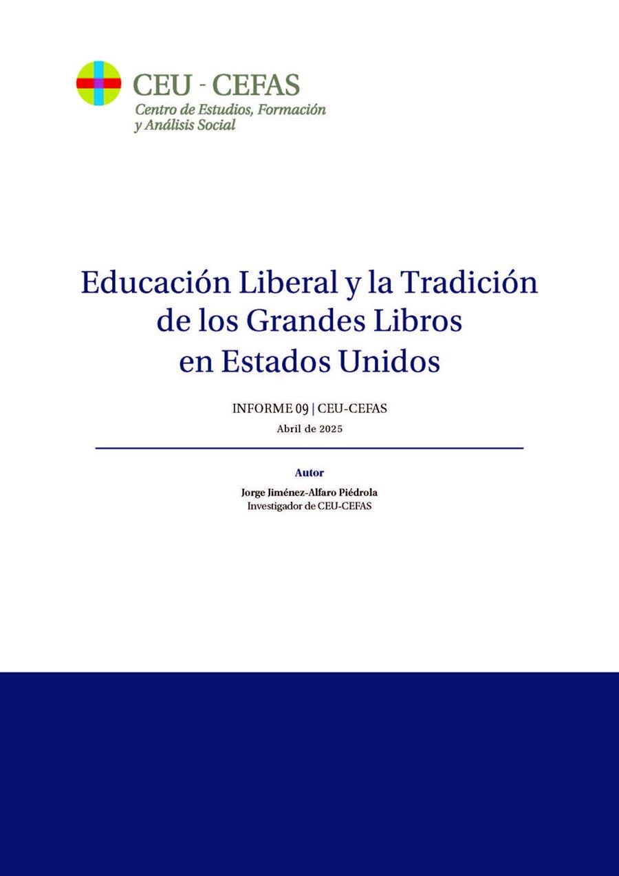 EDUCACIÓN LIBERAL Y LA TRADICIÓN DE LOS GRANDES LIBROS EN ESTADOS UNIDOS | 9788419976970 | JIMÉNEZ-ALFARO PIÉDROLA, JORGE