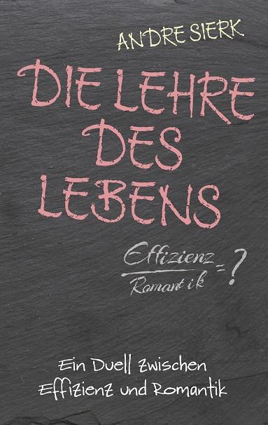 DIE LEHRE DES LEBENS | 9783734780332 | SIERK, ANDRE