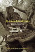 JO TENIA DEU OLIVERES | 9788416416424 | MASANÉS NOGUÉS, JOSEP