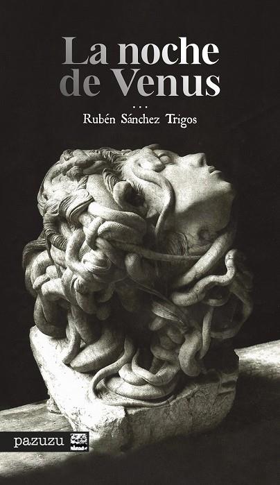 NOCHE DE VENUS, LA | 9788410390102 | SANCHEZ TRIGOS, RUBEN