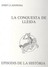 CONQUESTA DE LLEIDA, LA | 9788423204151 | LLADONOSA, JOSEP