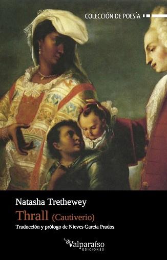 THRALL | 9788417096250 | TRETHEWEY, NATASHA