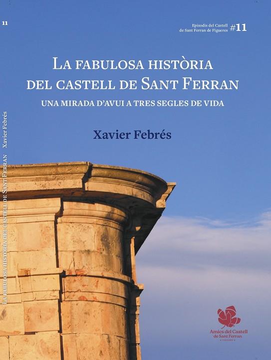 FABULOSA HISTÒRIA DEL CASTELL DE SANT FERRAN, LA | 9791399045901 | FEBRÉS, XAVIER