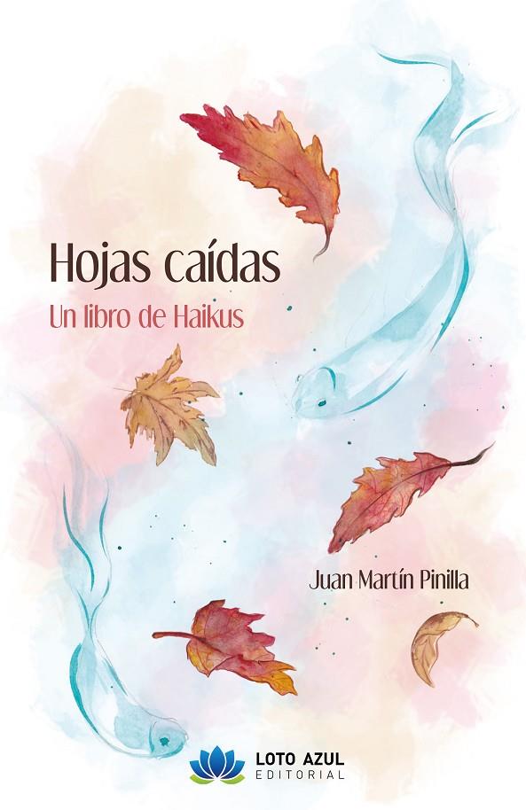 HOJAS CAÍDAS | 9791387838676 | MARTIN PINILLA, JUAN