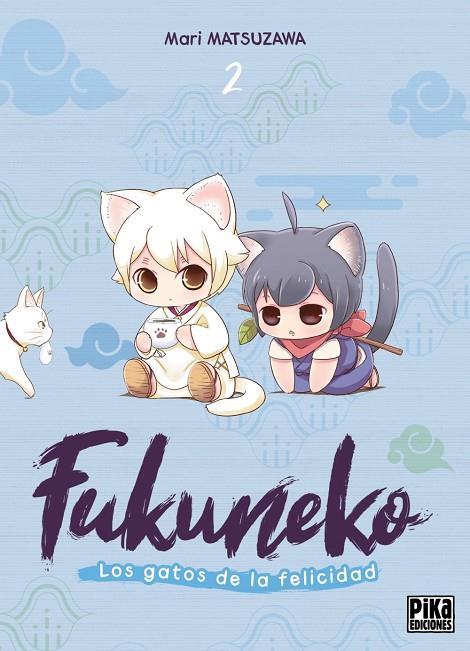 FUKUNEKO. LOS GATOS DE LA FELICIDAD 02 | 9791043306778 | MATSUZAWA, MARI
