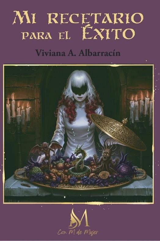 MI RECETARIO PARA EL EXITO | 9791387615925 | ALBARRACÍN, VIVIANA A.