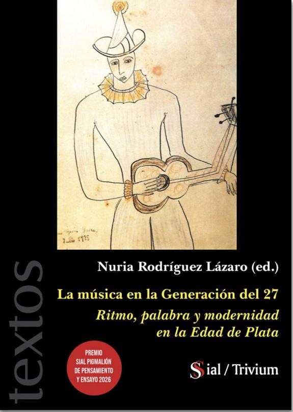 MÚSICA EN LA GENERACIÓN DEL 27, LA | 9791387785680 | AA.VV