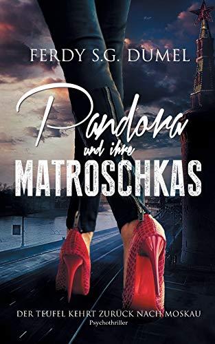 PANDORA UND IHRE MATROSCHKAS | 9783752847246 | DUMEL, FERDY S.G.