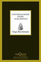 CONVERSACIONES ENTRE ALQUIMISTAS M-244 | 9788483830000 | RIECHMANN, JORGE