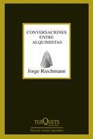CONVERSACIONES ENTRE ALQUIMISTAS M-244 | 9788483830000 | RIECHMANN, JORGE