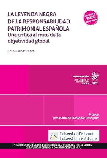 LEYENDA DE LA RESPONSABILIDAD PATRIMONIAL ESPAÑOLA, LA | 9791370406448 | ESTEVE GIRBES, JORDI