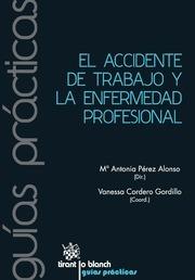 ACCIDENTE DE TRABAJO Y LA ENFERMEDAD PROFESIONAL, EL | 9788490864555 | VARIOS AUTORES