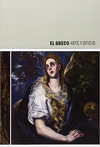 GRECO, ARTE Y OFICIO (ENGLISH EDITION) | 9788493826895