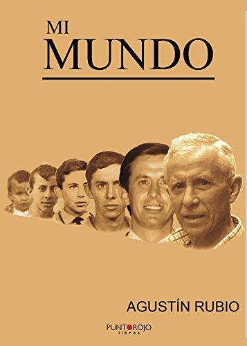 MI MUNDO | 9788417295271 | RUBIO REQUENA, AGUSTÍN