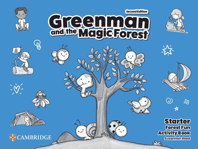 GREENMAN AND THE MAGIC FOREST SECOND EDITION. ACTIVITY BOOK STARTER | 9781009219136 | REED, SUSANNAH