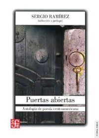 PUERTAS ABIERTAS. ANTOLOGÍA DE POESÍA CENTROAMERICANA | 9786071608086