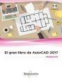 GRAN LIBRO DE AUTOCAD 2017, EL | 9788426723420 | , MEDIAACTIVE