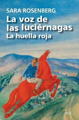 VOZ DE LAS LUCIÉRNAGAS, LA | 9788416842148 | ROSENBERG, SARA