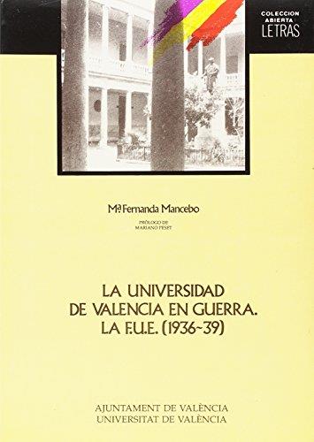 UNIVERSIDAD DE VALENCIA EN GUERRA | 9788437004068 | MANCEBO, Mª FERNANDA