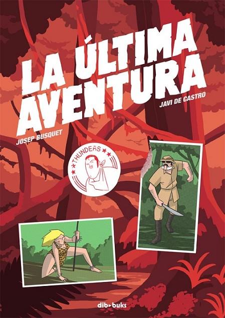 ULTIMA AVENTURA, LA | 9788415850618 | BUSQUETS / CASTRO