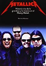 METALLICA. HISTORIA VIVA DE LA GRANDEZA Y LA MISERIA EN EL HEAVY METAL | 9788415191339 | MUNIESA, MARIANO