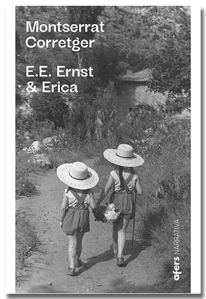 E. E. ERNST & ERICA | 9791387680169 | CORRETGER, MONTSERRAT