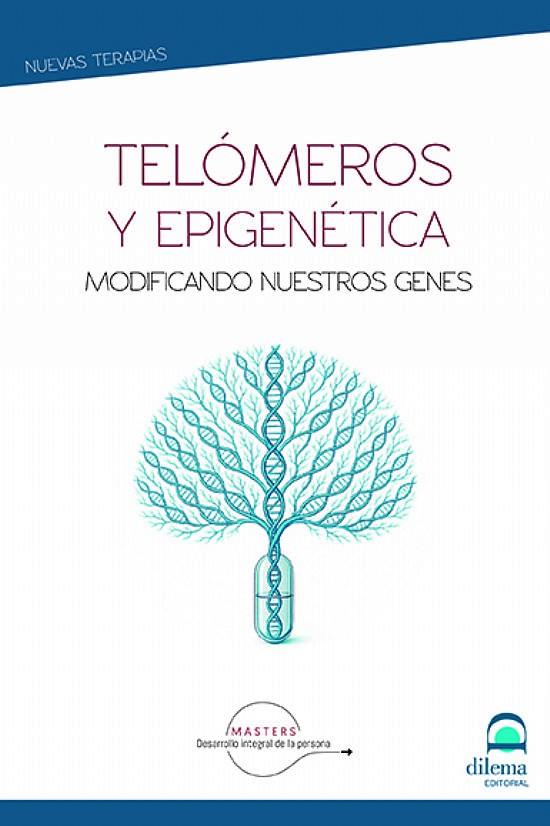 TELÓMEROS Y EPIGENÉTICA | 9788498277364