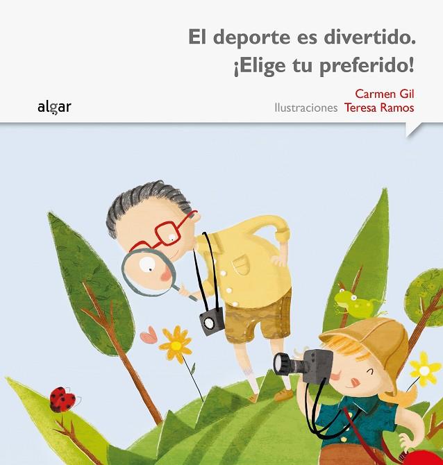DEPORTE ES DIVERTIDO, EL. ¡ELIGE TU PREFERIDO! | 9788498457506 | GIL, CARMEN