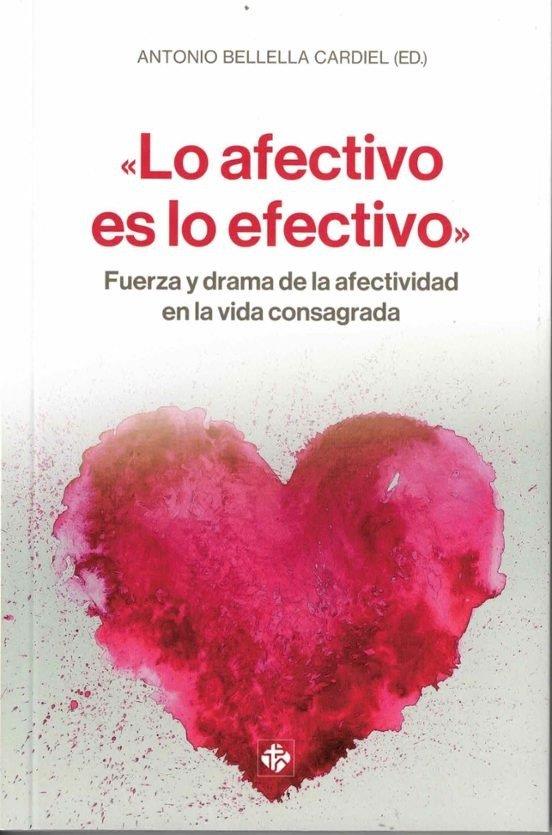 LO AFECTIVO ES LO EFECTIVO | 9788479668198 | BELELLA CARDIEL, ANTONIO