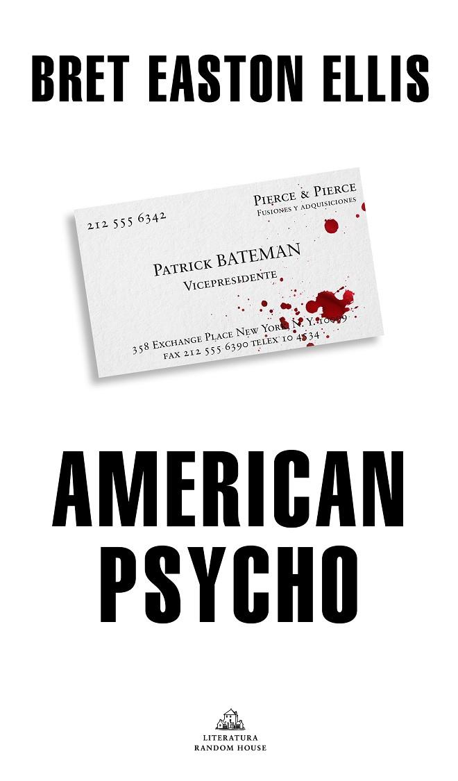 AMERICAN PSYCHO | 9788439736646 | EASTON ELLIS, BRET