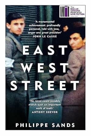 EAST WEST STREET | 9781399641746 | SANDS, PHILIPPE