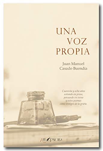 VOZ PROPIA, UNA | 9788417691486 | CASADO BUENDÍA, JUAN MANUEL