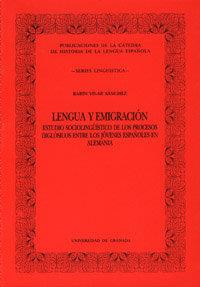 LENGUA Y EMIGRACIÓN | 9788433820112 | VILAR SÁNCHEZ, K.