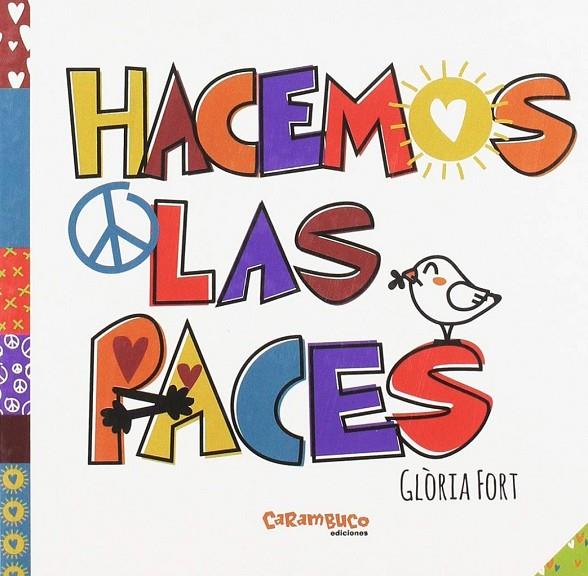 HACEMOS LAS PACES | 9788417766009 | FORT MIR, GLÒRIA