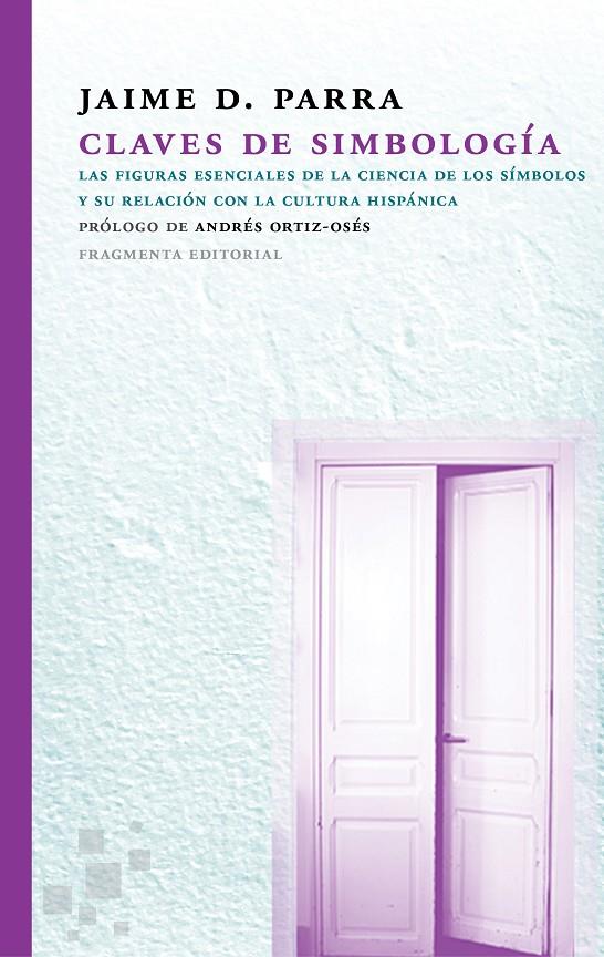 CLAVES DE SIMBOLOGÍA | 9788415518853 | PARRA, JAIME D.
