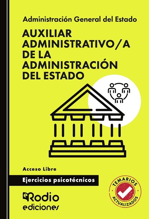 AUXILIAR ADMINISTRATIVO/A DE LA ADMINISTRACIÓN DEL ESTADO. EJERCICIOS PSICOTÉCNICOS. ACCESO LIBRE | 9791387943042 | RODIO , EDICIONES