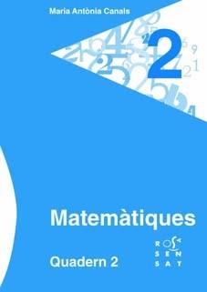 MATEMÀTIQUES. QUADERN 02 | 9788492748488 | CANALS, MARIA ANTÒNIA